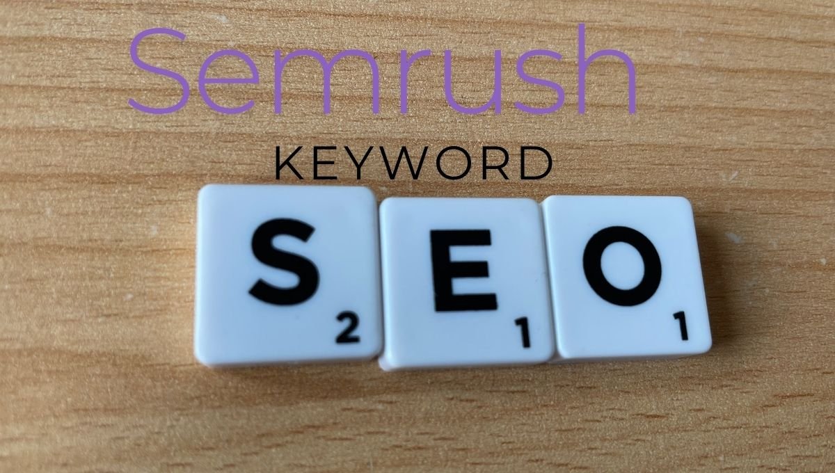 Semrush Keyword