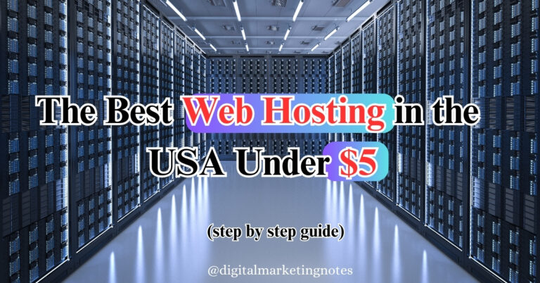 The Best Web Hosting in the USA Under $5: Your 2025 Step-by-Step Guide