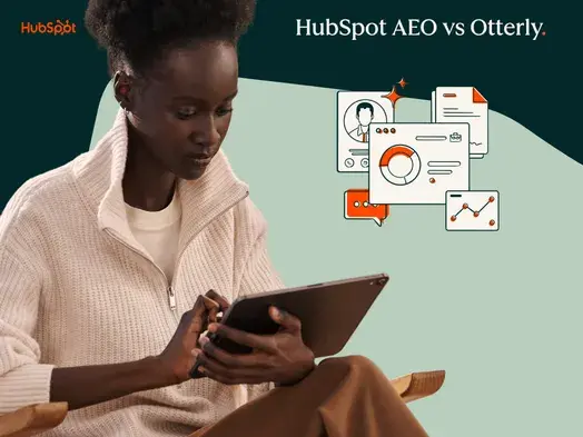 HubSpot AEO vs. Otterly