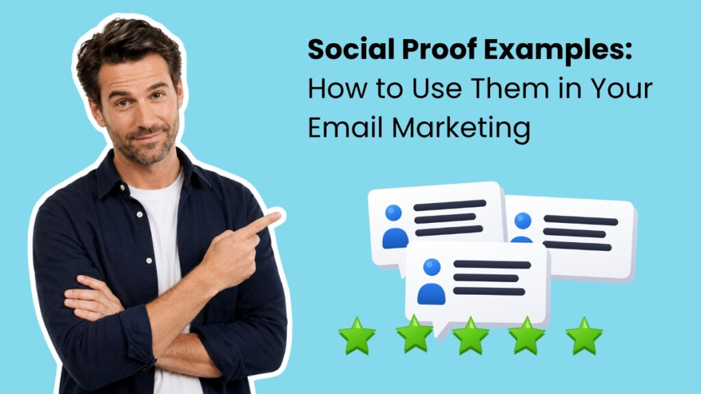 Social proof examples: How to use them in your email marketing