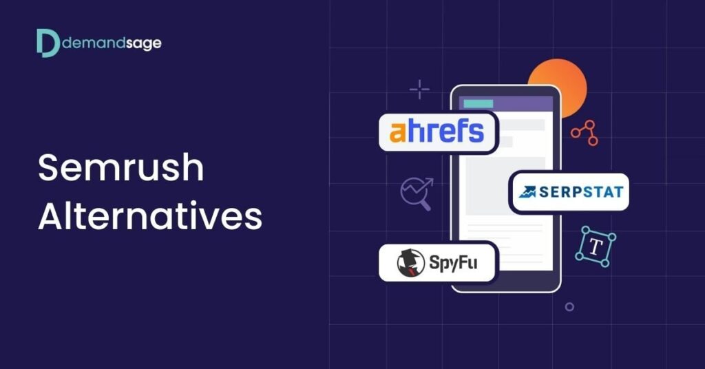 12 Best Semrush Alternatives (2026) – Free & Paid List