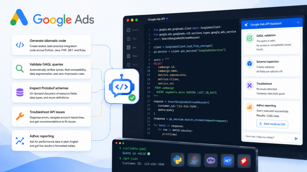 Google Ads API Developer Assistant gets major AI agent upgrade
