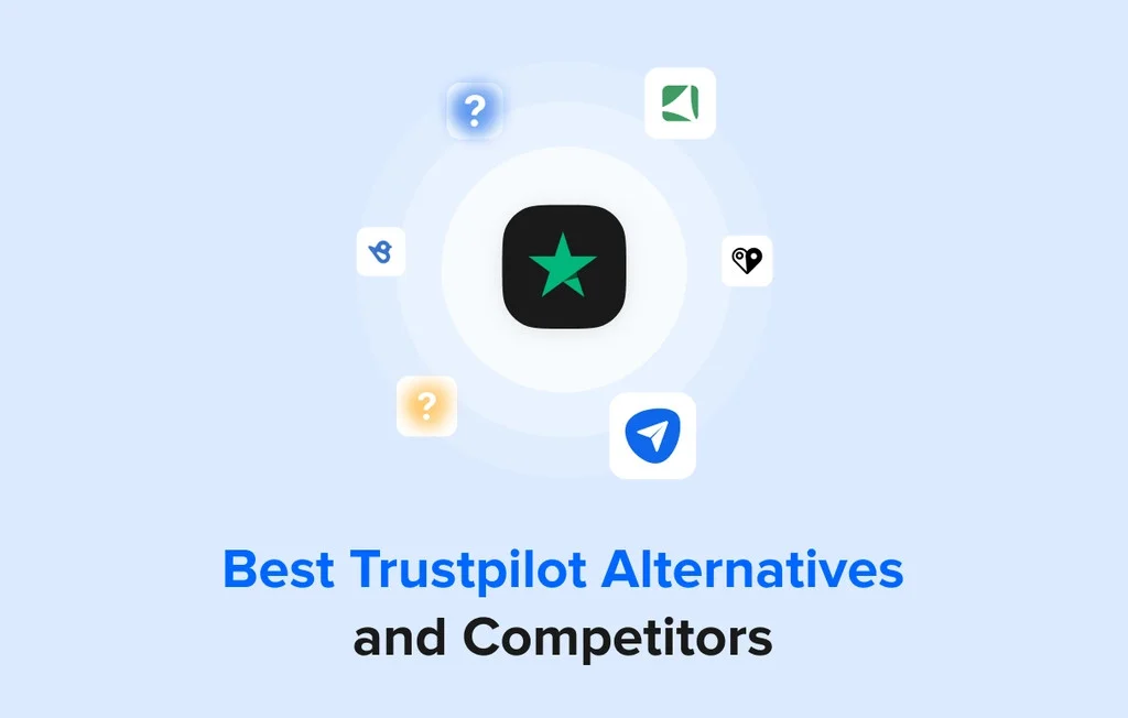 9 Best Trustpilot Alternatives and Competitors 2026